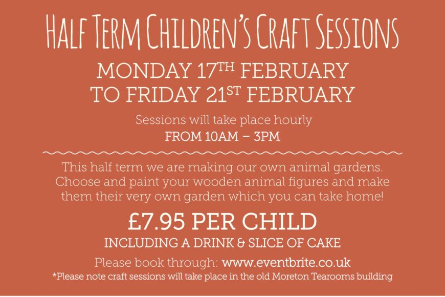 Half Term Children’s Craft Sessions!