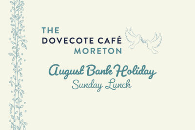 August Bank Holiday at The Dovecote