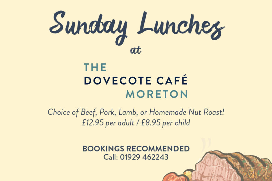 Sunday Lunches at The Dovecote Café