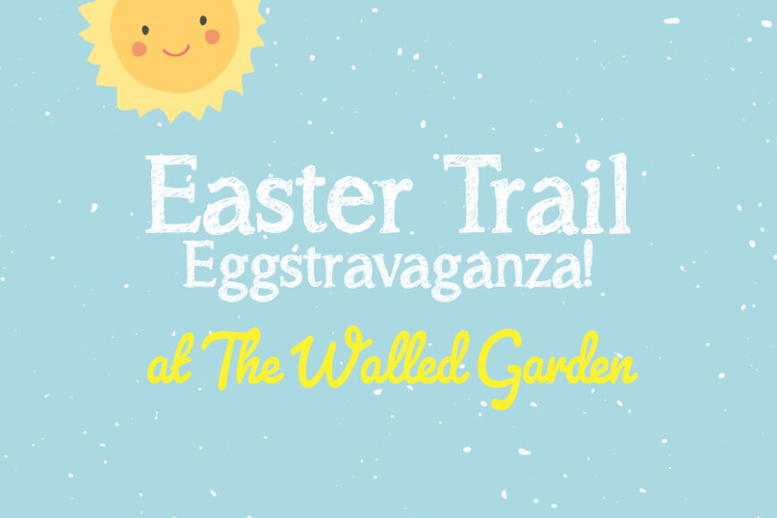 Easter Trail Eggstravaganza!