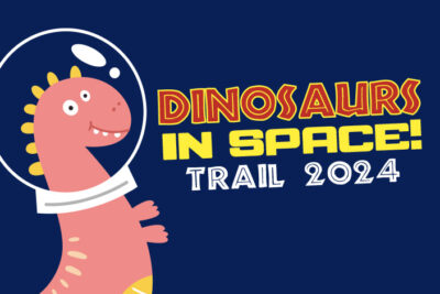Dinosaurs in Space Summer Trail!